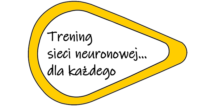 trening sieci neuronowej